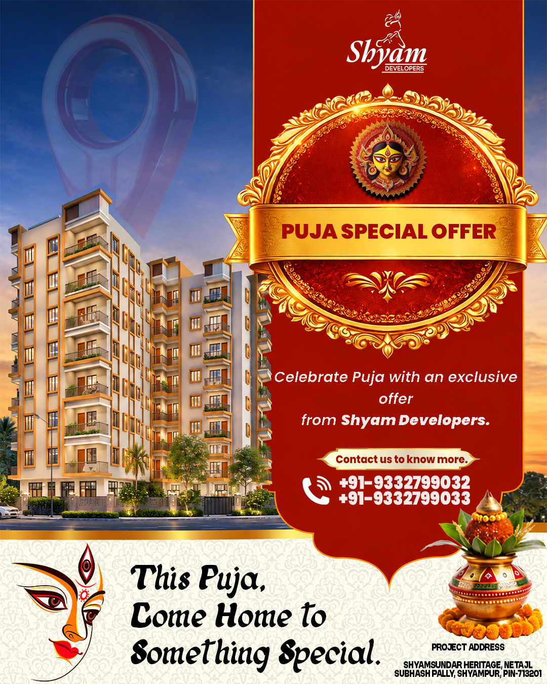 Shyam Developers Puja Special Offer