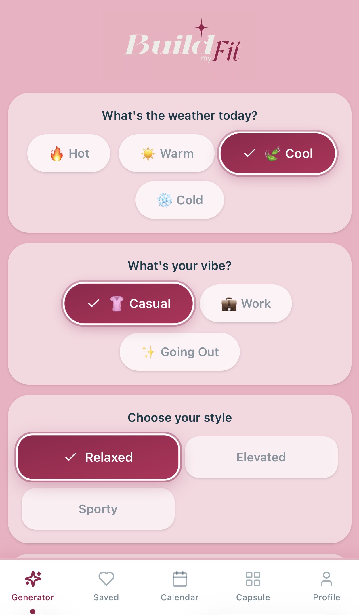 Pick your weather, vibe and style in Build My Fit