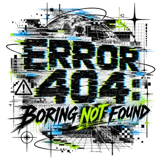 Глитч-надпись Error 404: Boring not found