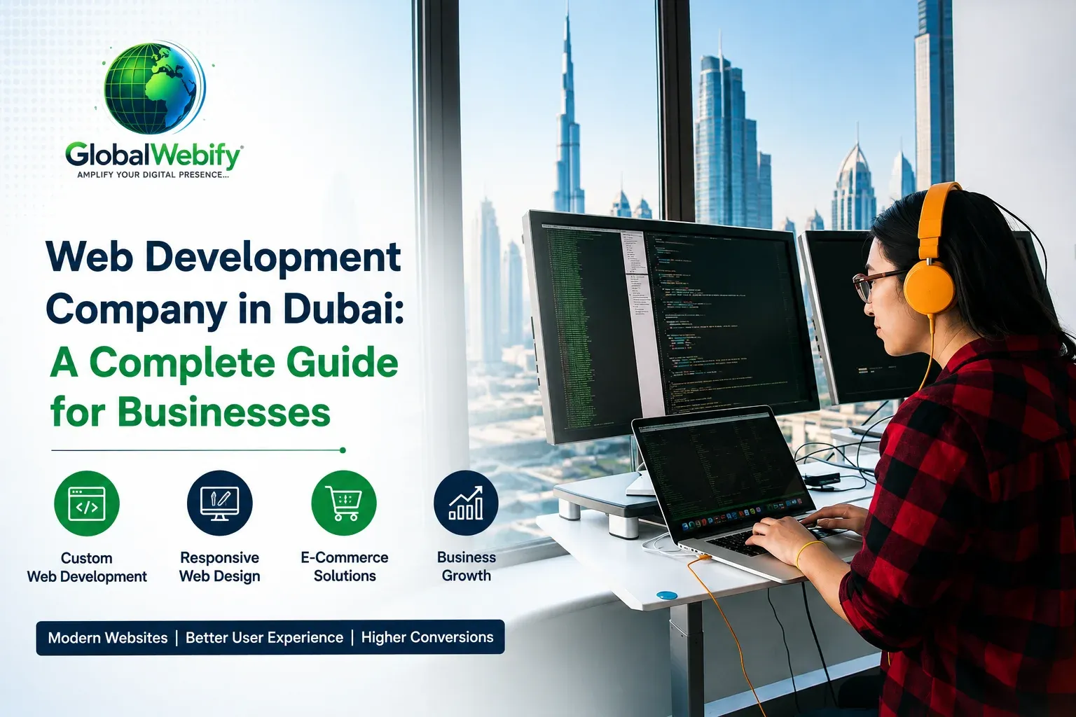 Web Development Company in Dubai: A Complete Guide for Businesses - Global Webify Blog Web Development Company in Dubai: A Complete Guide for Businesses