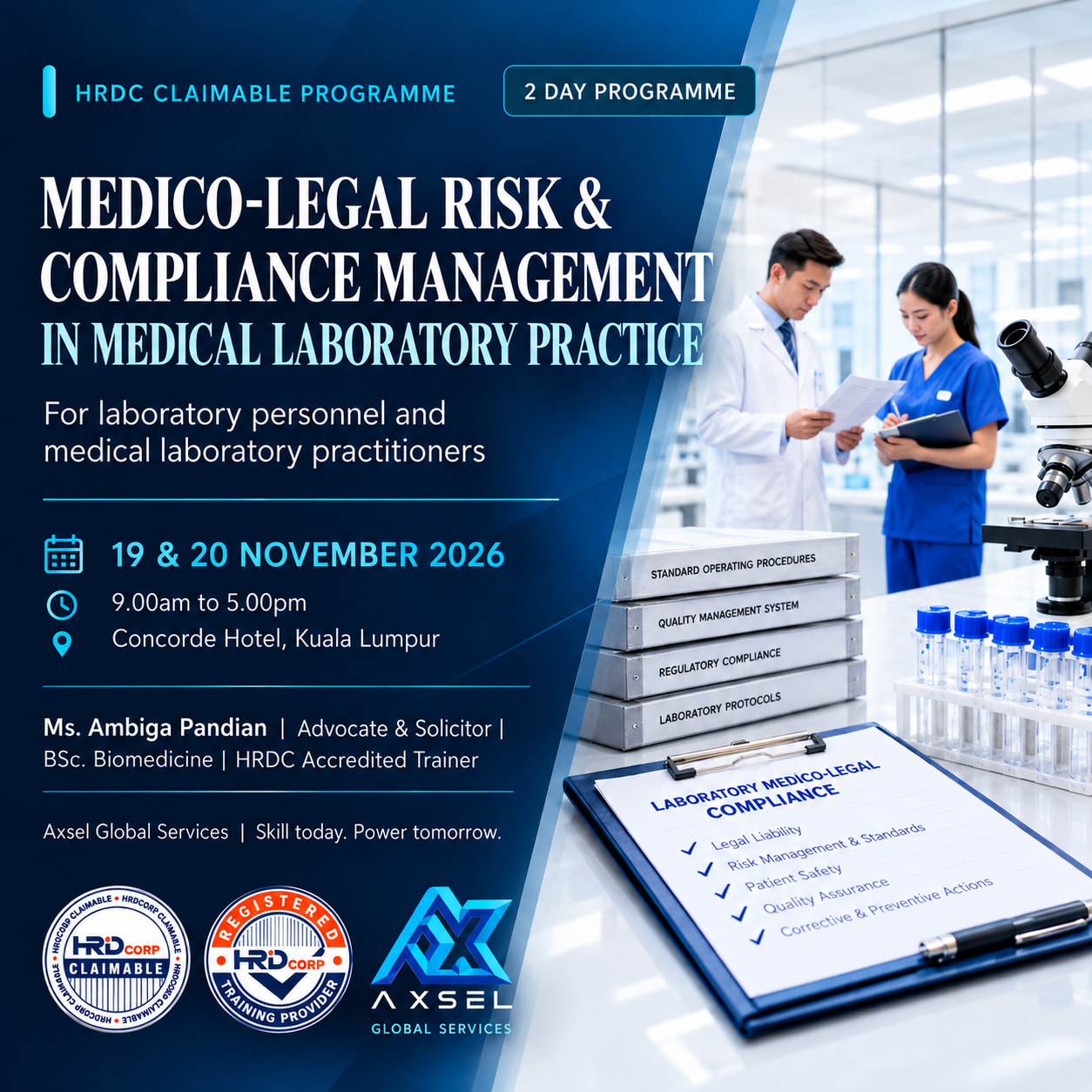 Medico-Legal Risk & Compliance Management in Medical Laboratory Practice, 19 and 20 November 2026, Concorde Hotel Kuala Lumpur