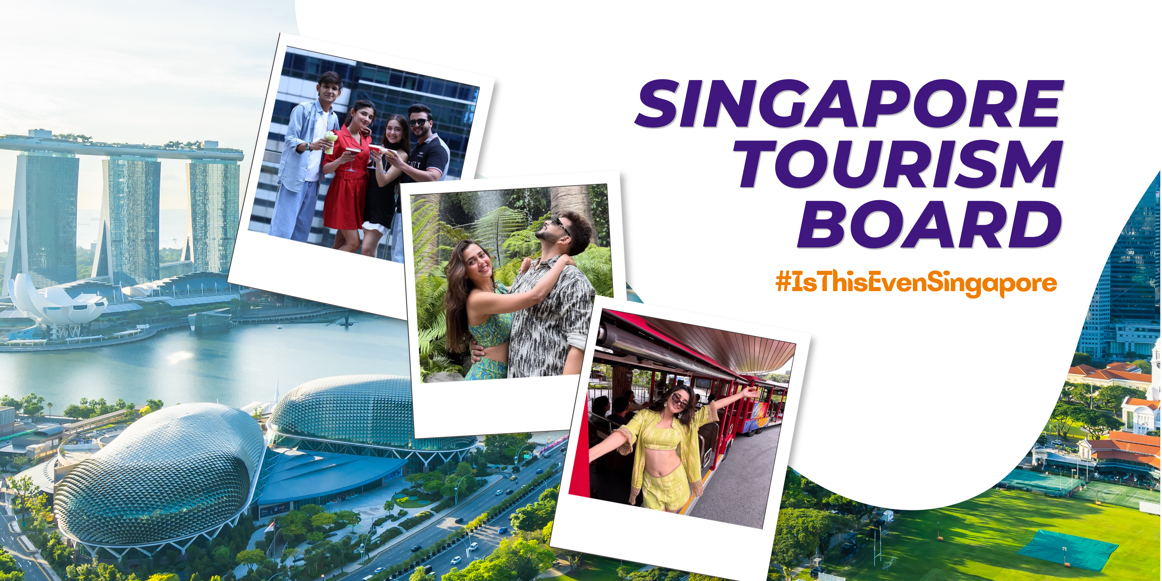 Singapore Tourism Board: #IsThisEvenSingapore