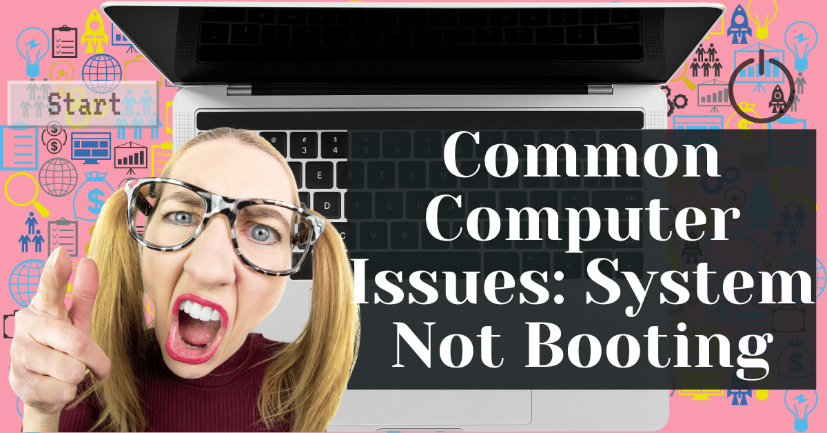 Common Computer Issues: System Not Booting - Safemode Computer Service