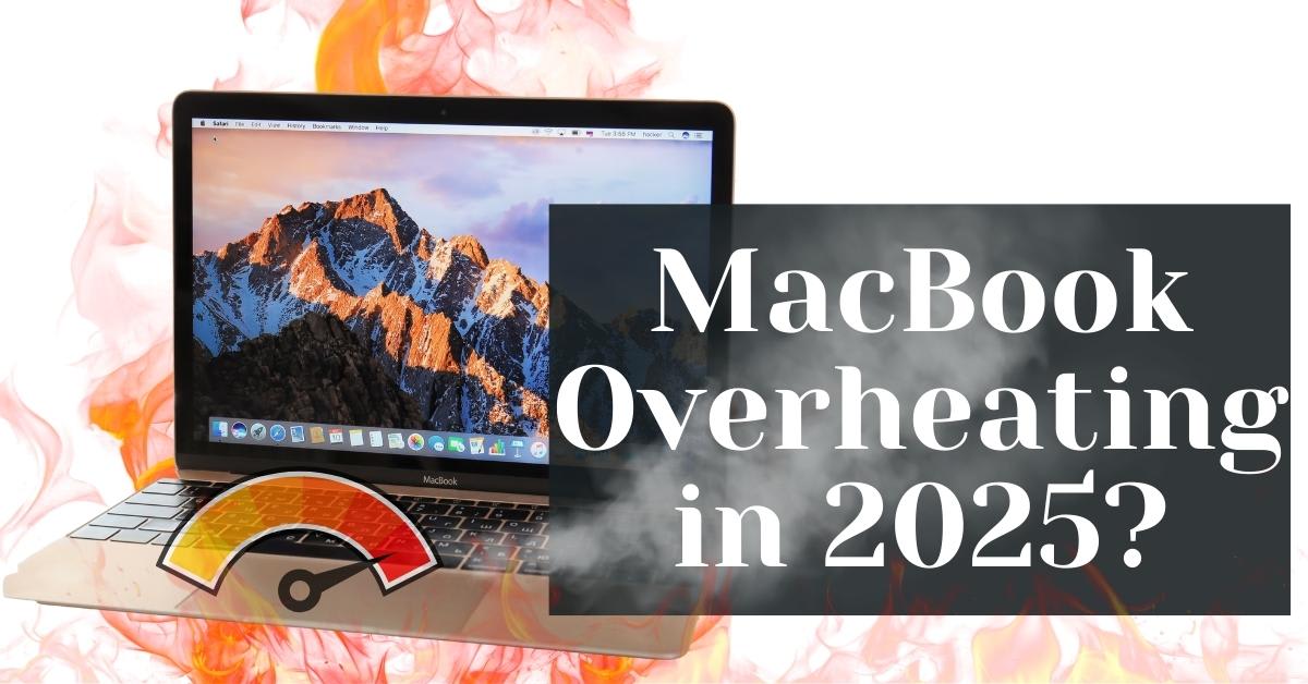 MacBook laptop surrounded by flames and smoke with a warning heat gauge, highlighting MacBook overheating issues in 2025.