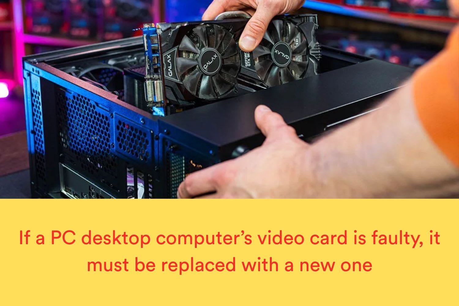PC Desktop Computer Video Card (GPU) Replacement