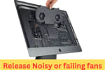 Release Noisy or failing fans