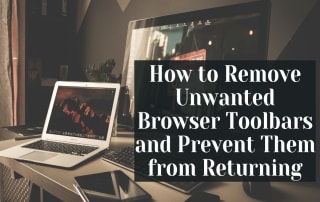 How to Remove Unwanted Browser Toolbars and Prevent Them from Returning