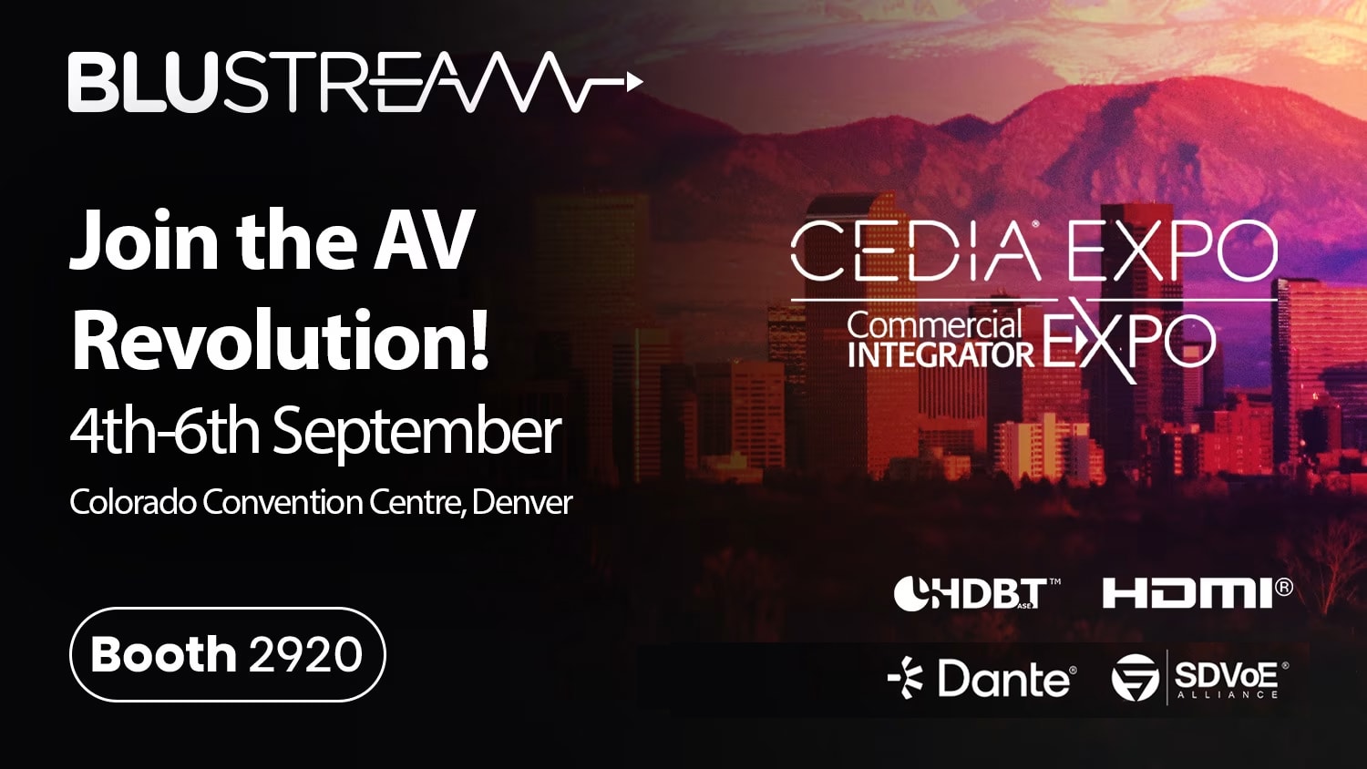 Blustream team are heading to Denver this September for the CEDIA Expo 2025!