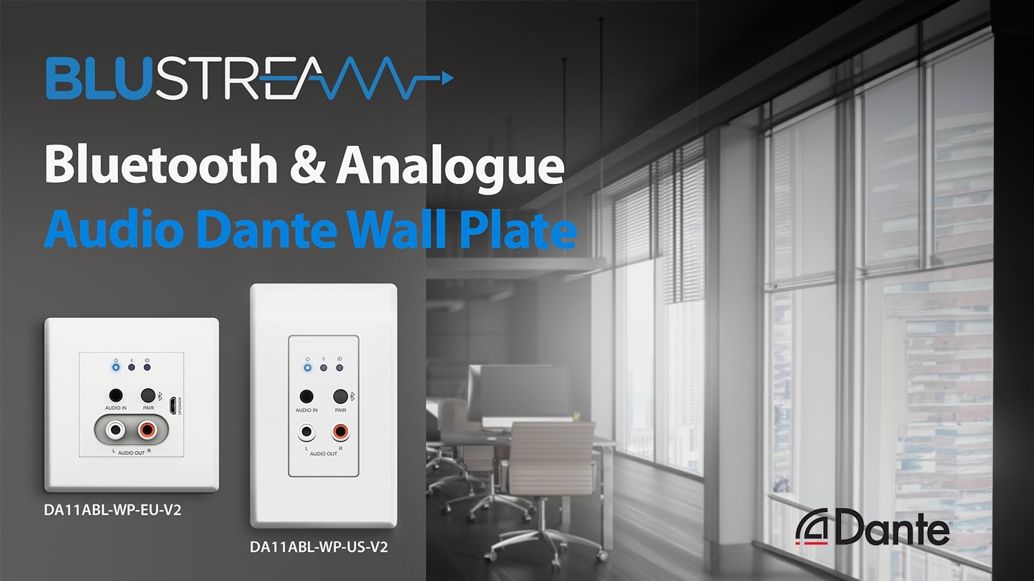 We are pleased to introduce our latest Bluetooth Dante wall plate!