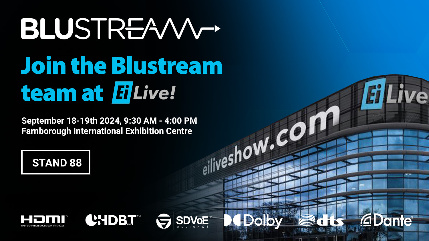 See Blustream at EI Live, Farnborough, UK