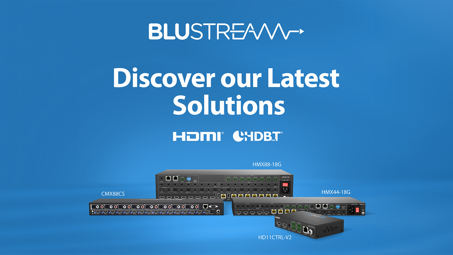 New solutions available from Blustream!