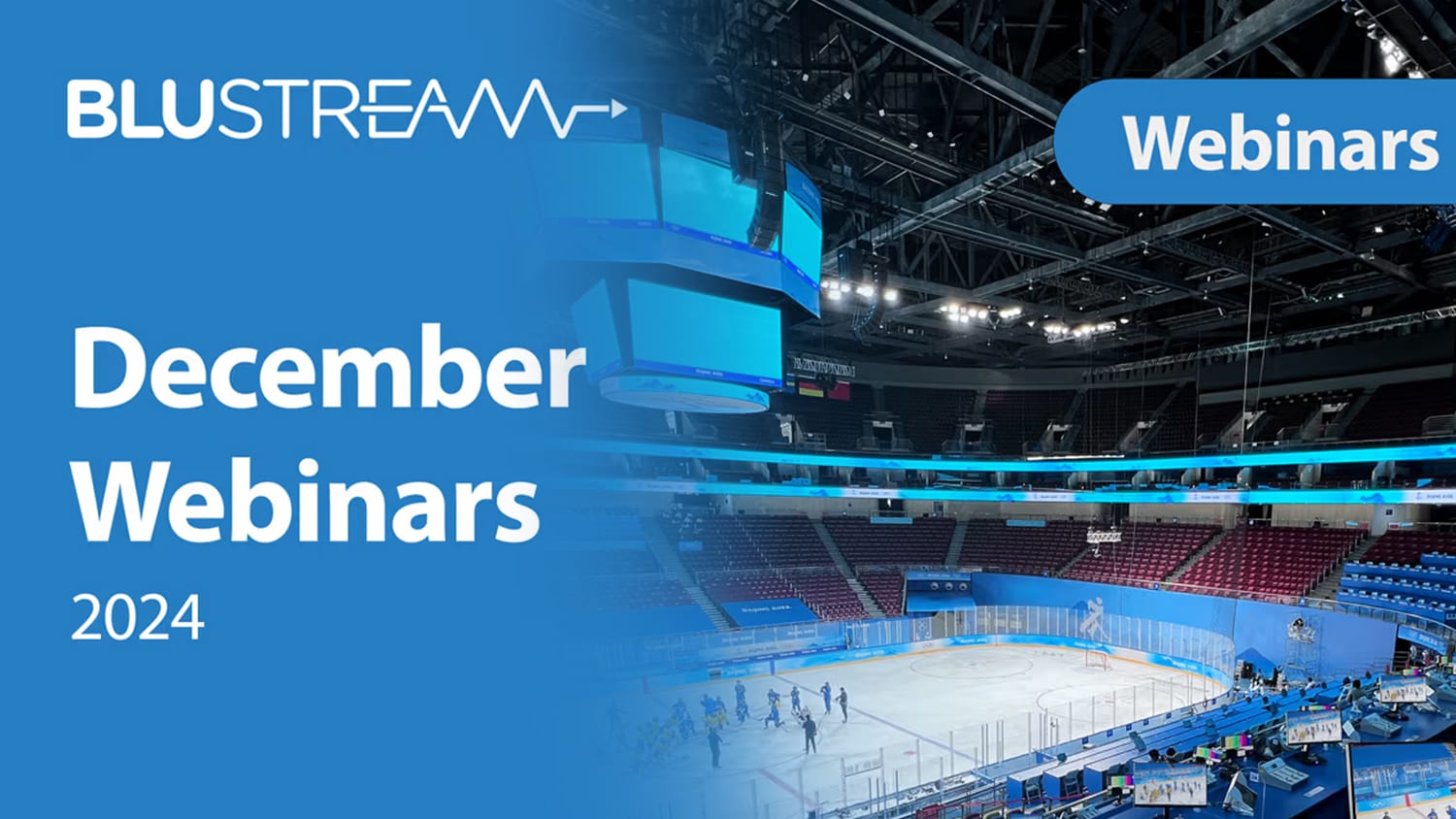 December Webinars from Blustream!