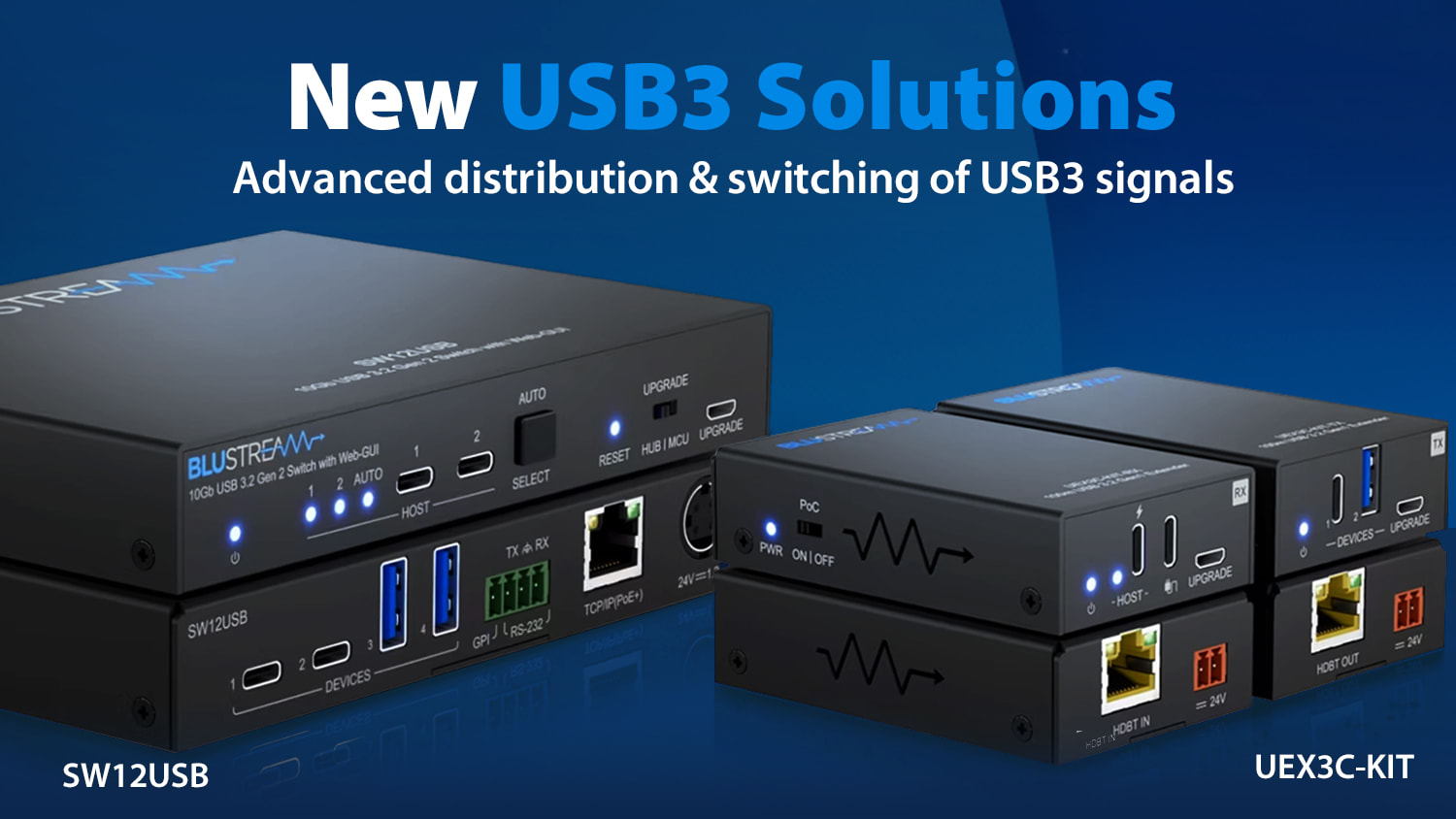 New USB3 distribution solutions from Blustream!