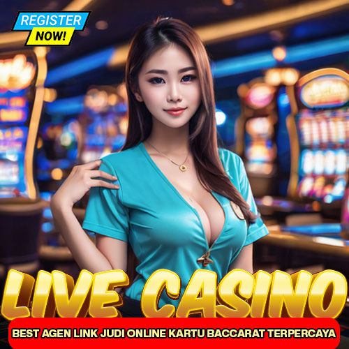 Live Casino: Best Agen Link Judi Online Kartu Baccarat Terpercaya