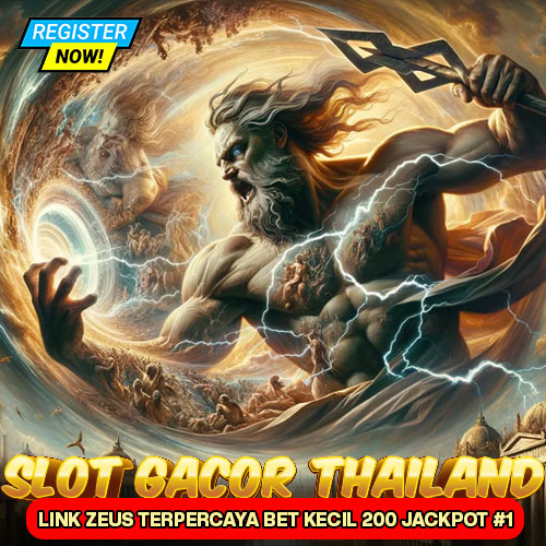 Slot Gacor Thailand > Link Zeus Terpercaya Bet Kecil 200 Jackpot #1