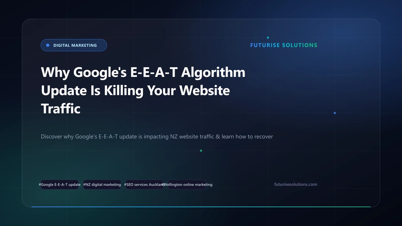 Why Google's E-E-A-T Algorithm Update Is Killing Your Website Traffic in 2026