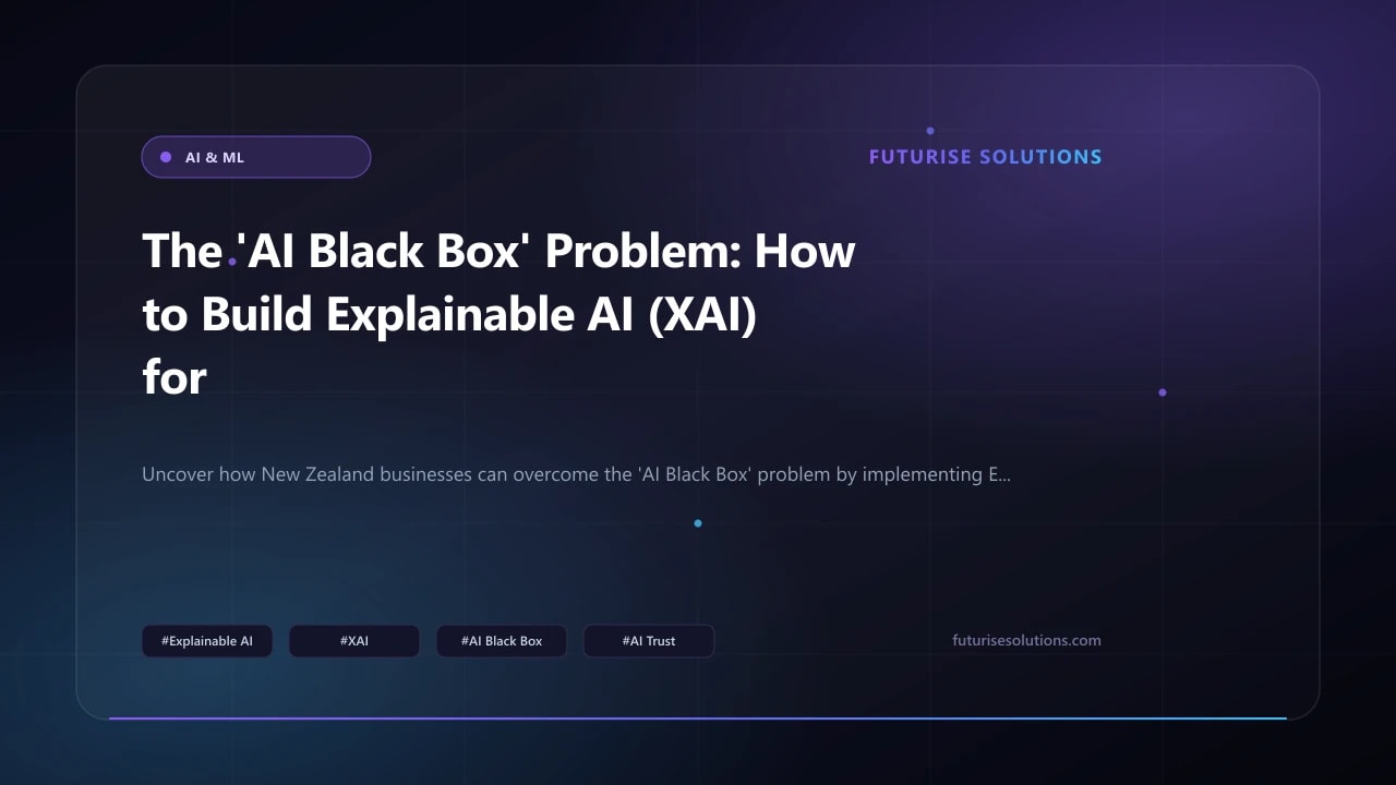 The 'AI Black Box' Problem: How to Build Explainable AI (XAI) for Business Trust in 2026