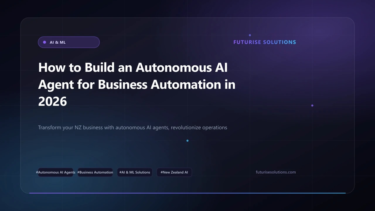 How to Build an Autonomous AI Agent for Business Automation in 2026 (Step-by-Step Guide)