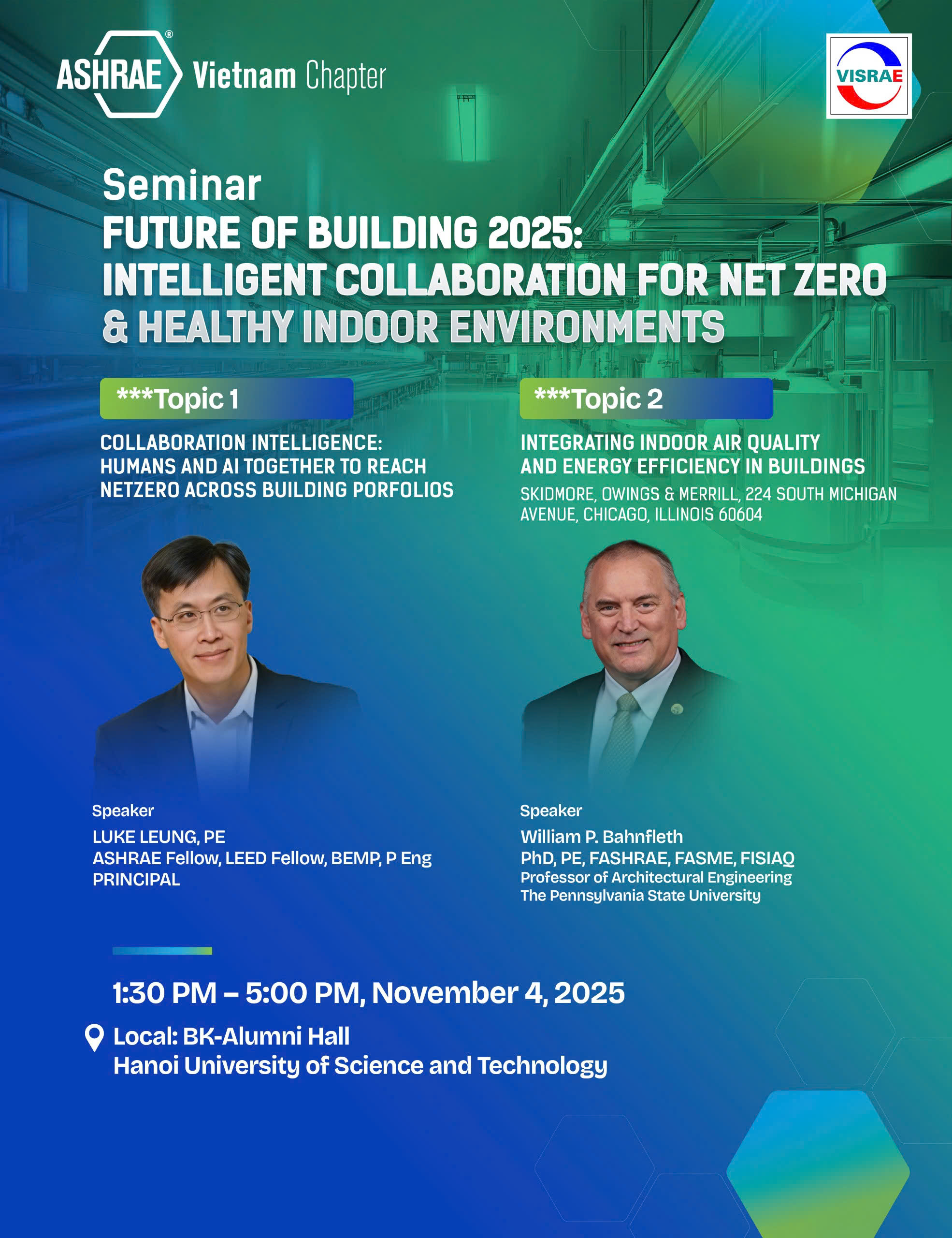 Hội thảo quốc tế FUTURE OF BUILDING 2025 Chủ đề: Intelligent Collaboration for Net Zero & Healthy Indoor Environments