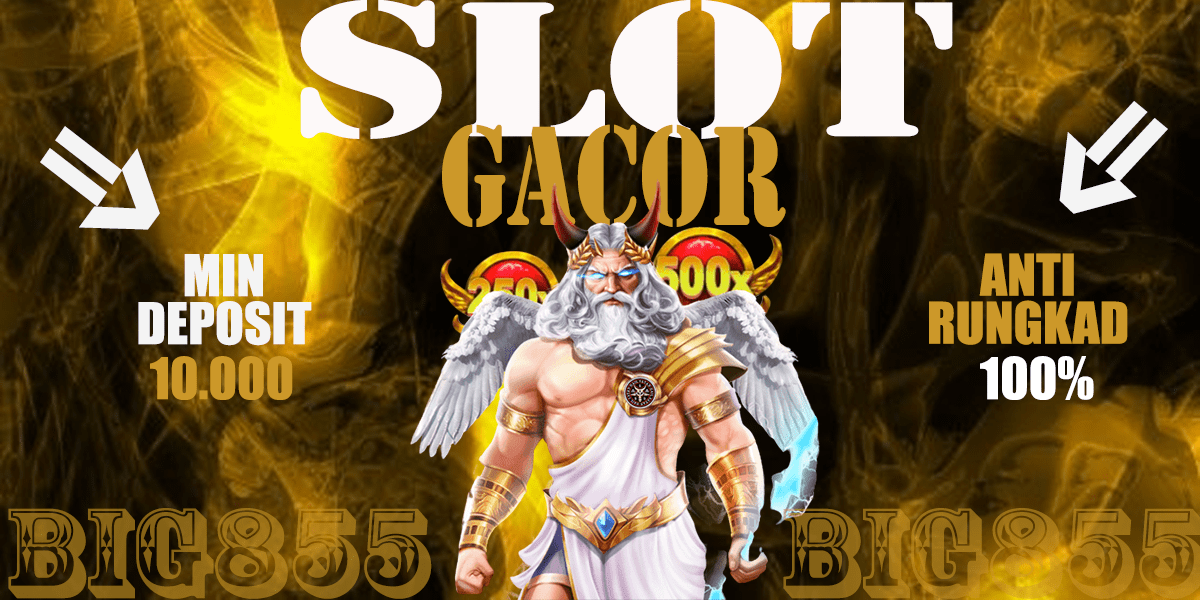 Big855: Situs Judi Slot Bonus New Member Terbesar Hari ini