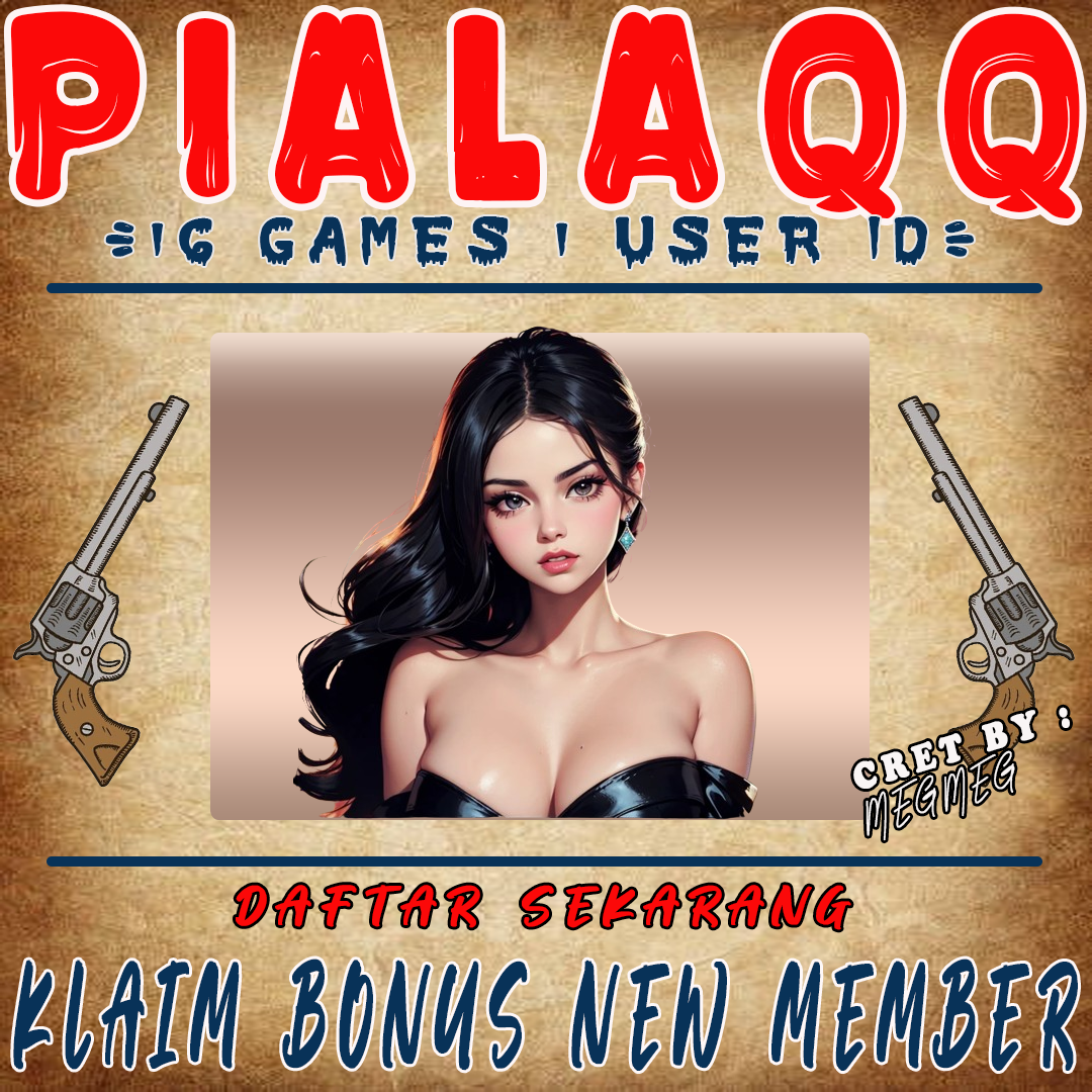 PialaQQ Daftar & Login Akun VIP QQ Online Gampang Menang