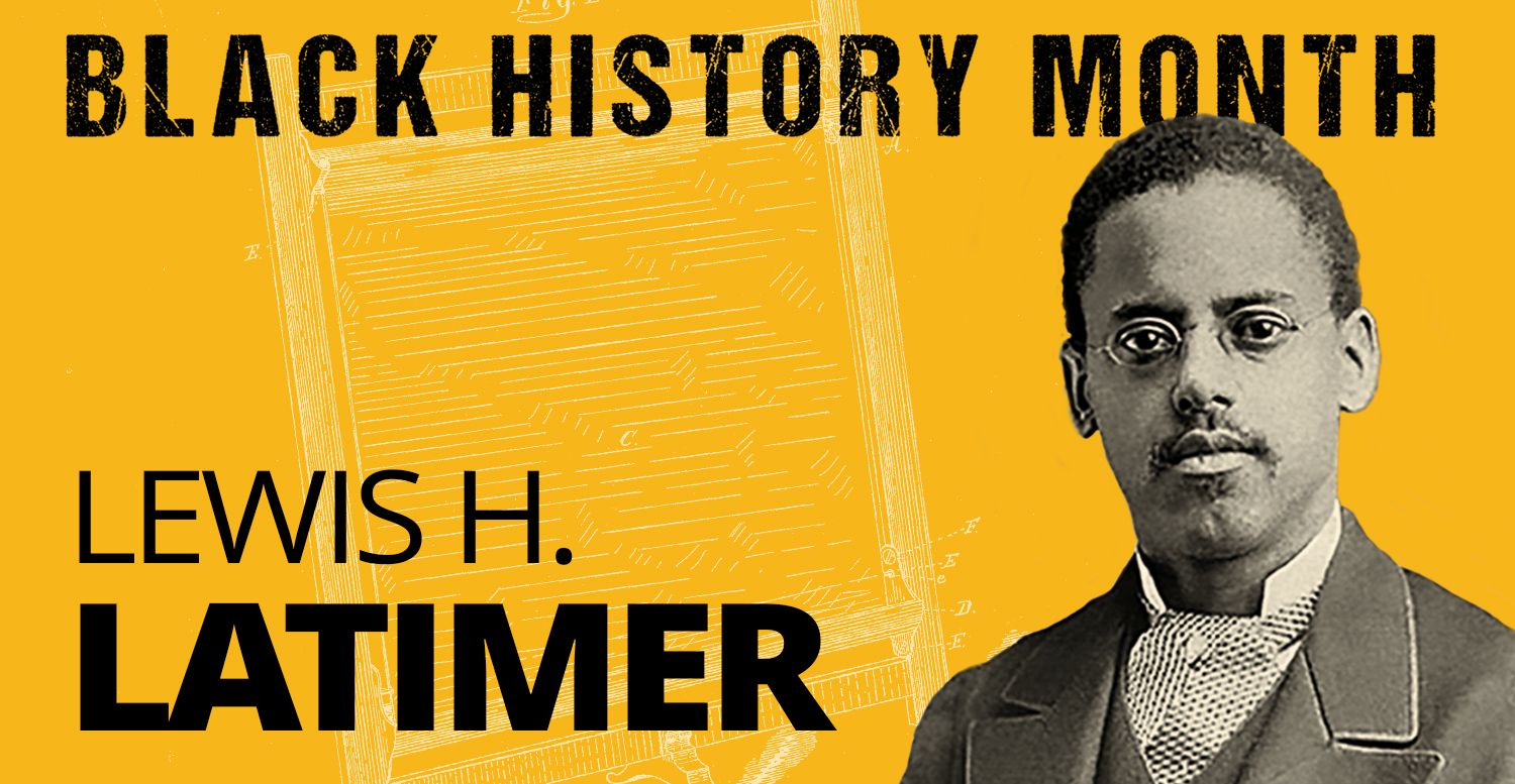 mc-bhm-24-LEWIS-LATIMER-intro-image.jpg