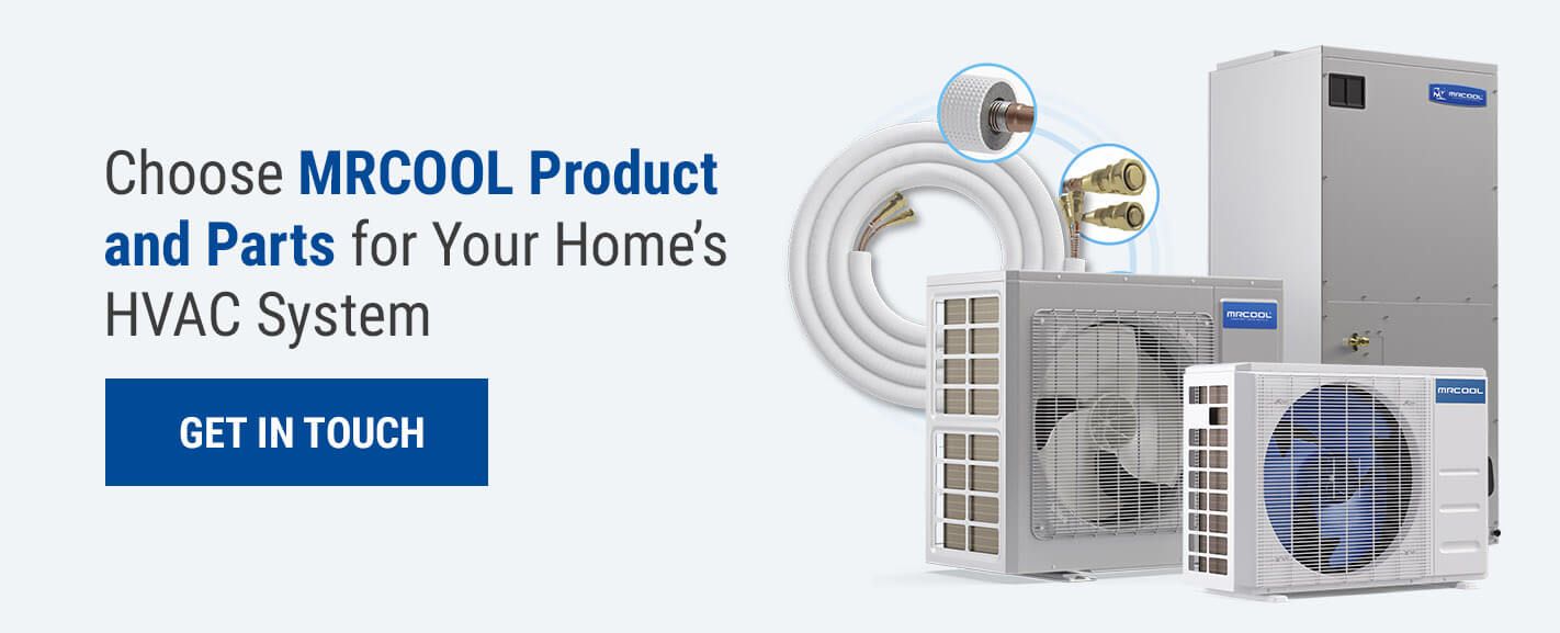 03-choose-mrcool-product-and-parts-for-your-homes-hvac-system.jpeg