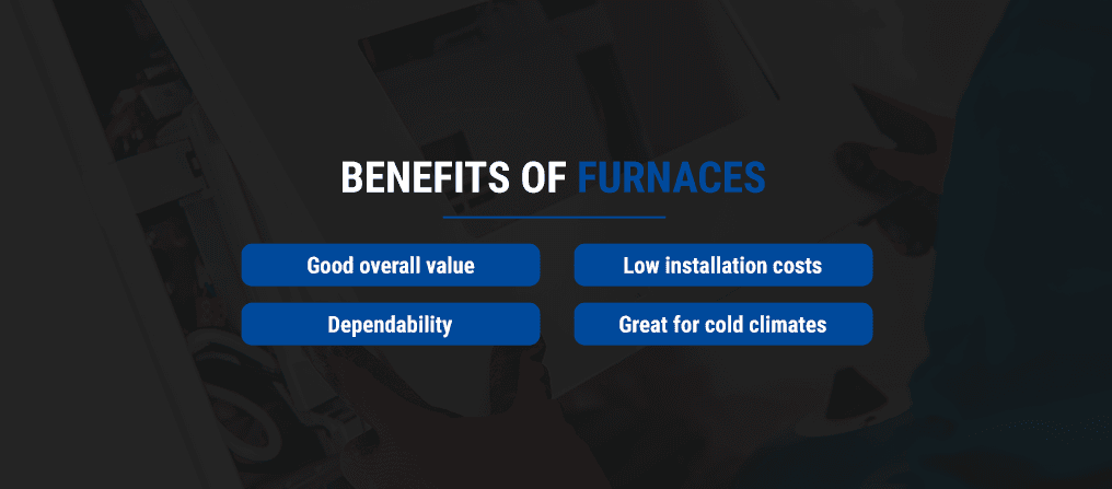 04-Benefits-of-Furnaces.png