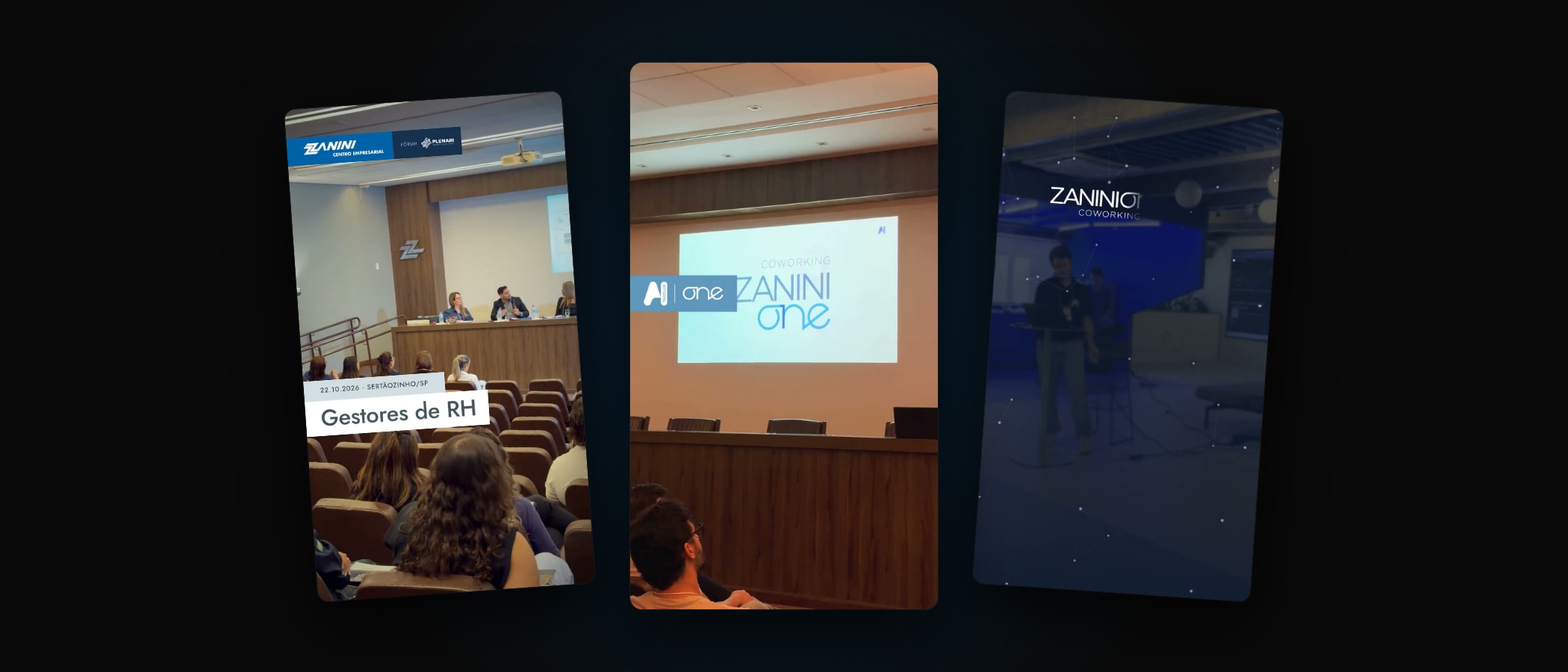 Três registros de eventos no Centro Empresarial Zanini: fórum de RH, inauguração do Zanini One e oficina no coworking