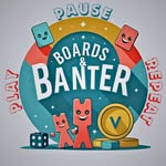 Boards & Banter