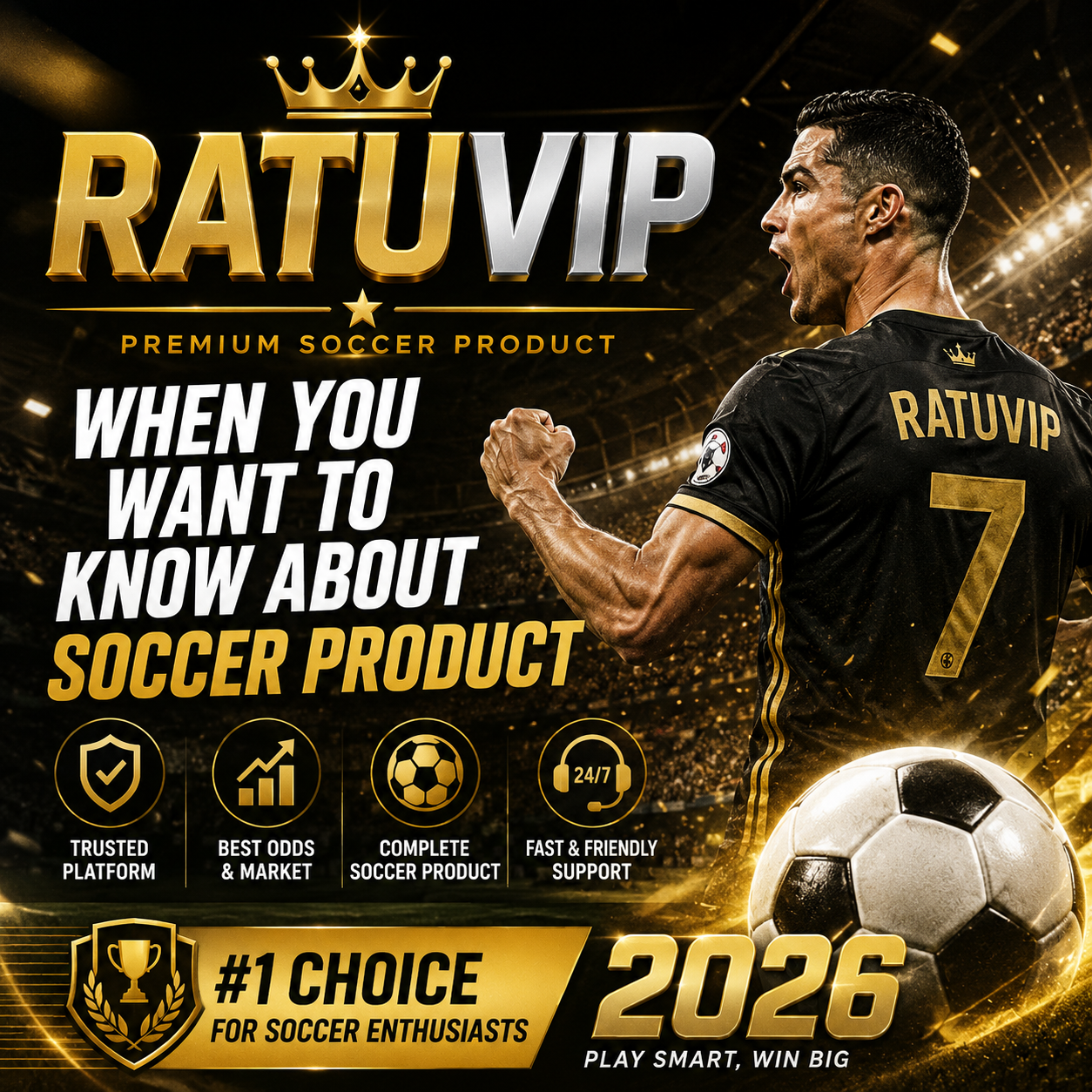 RATUVIP | When You Want To Know About Soccer Product 2026