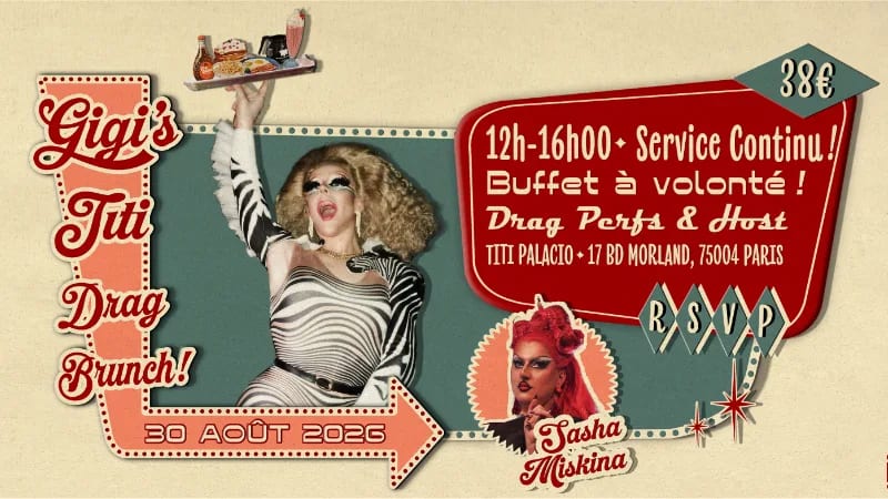 Gigi's Titi Drag Brunch avec Sasha Miskina!