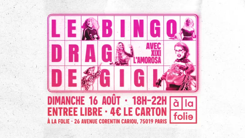 Bingo Drag de Gigi Von Dredee à la Folie! avec Xixi L'Amorosa!