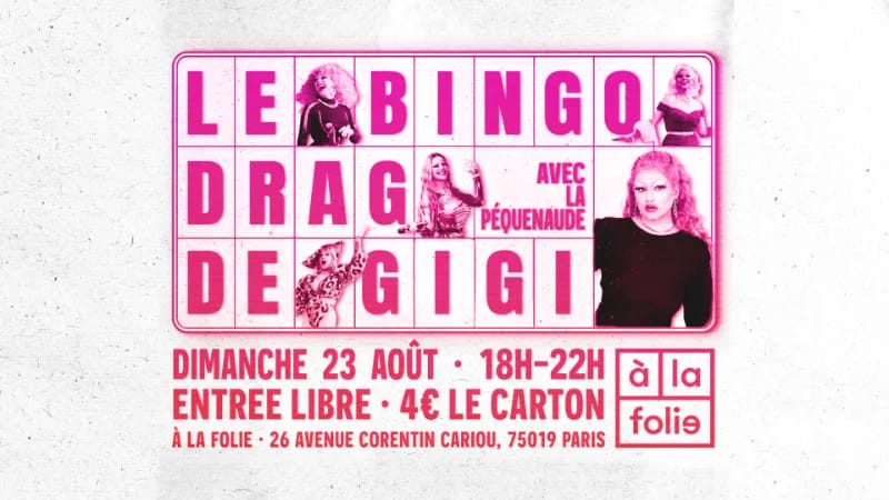 Bingo Drag de Gigi Von Dredee à la Folie! avec La Péquenaude!
