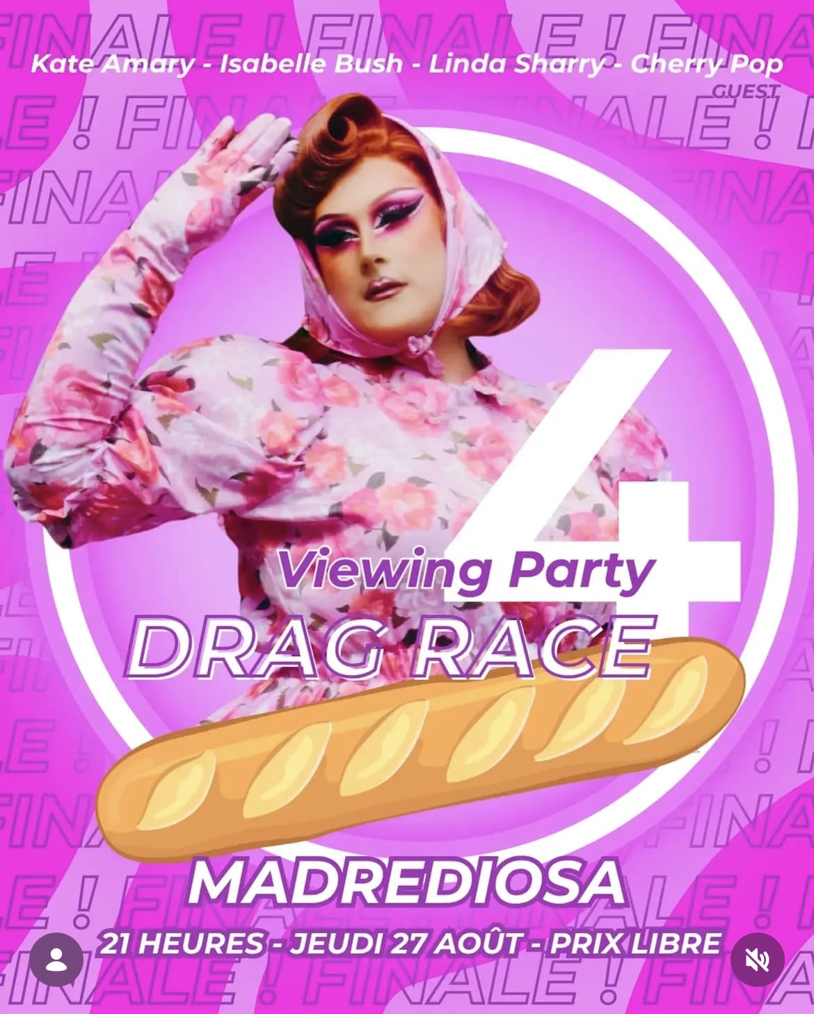 VIEWING PARTY DRAG RACE FRANCE 4 LA FINALE
