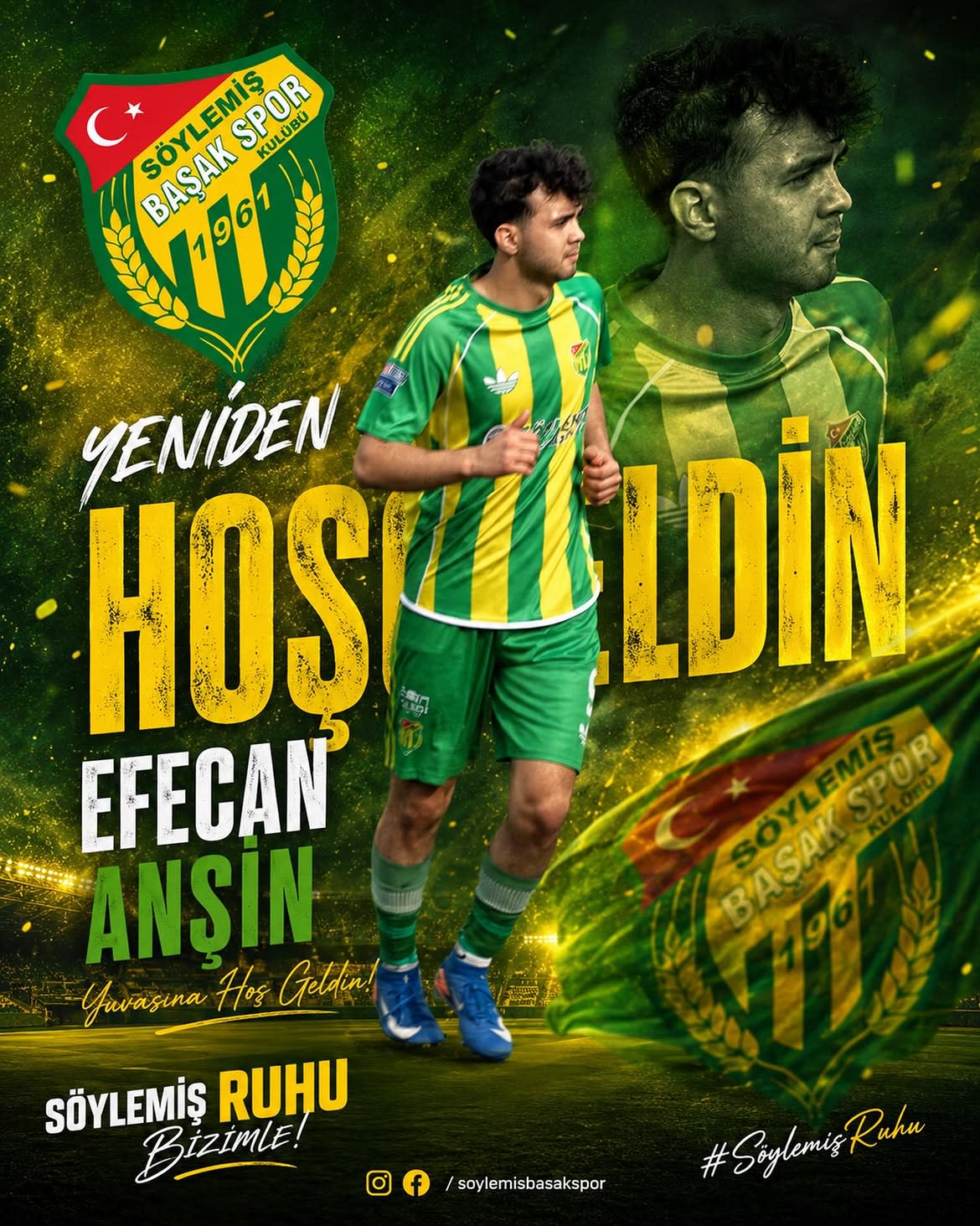 💚💛 Yeniden Hoş Geldin Efecan Anşin!