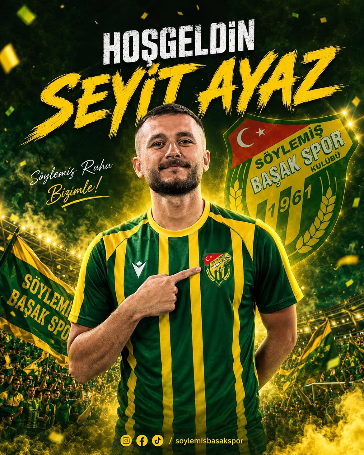 HOŞGELDİN SEYİT AYAZ! 💚💛