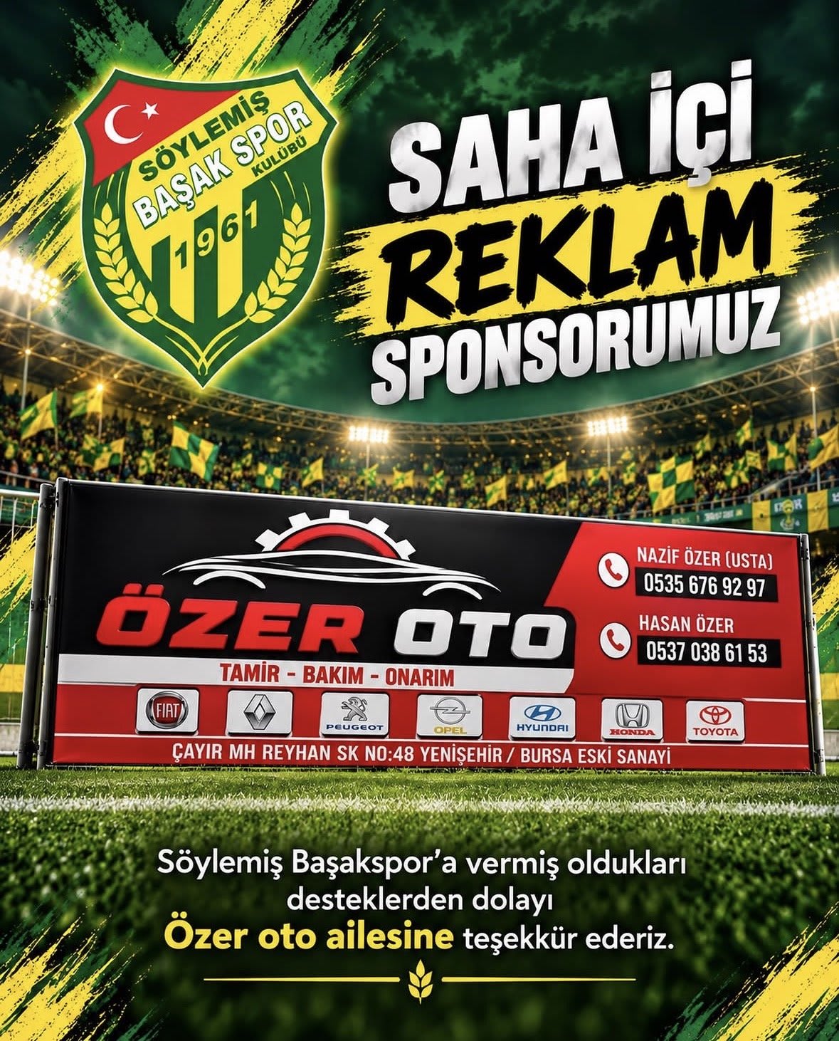Saha İçi Reklam Sponsoru Özer Oto🤝