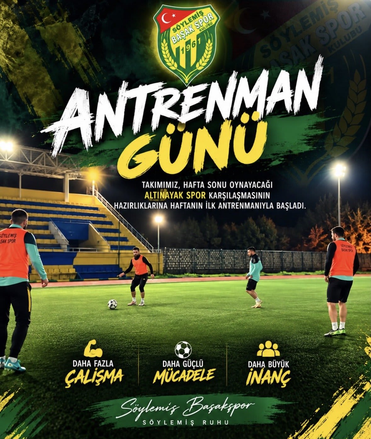Söylemiş Başak Spor Haftanın İlk Antrenmanı