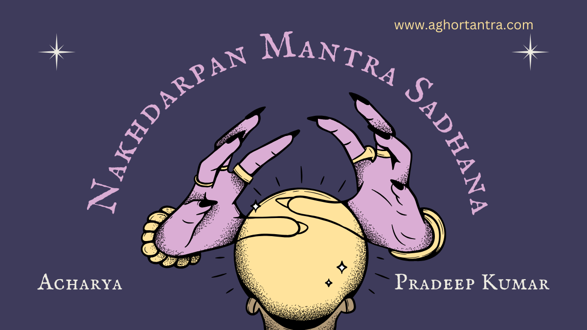 Nakhdarpan Mantra