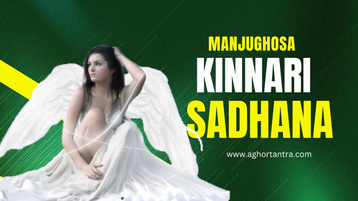 Manjughosa Kinnari Sadhana