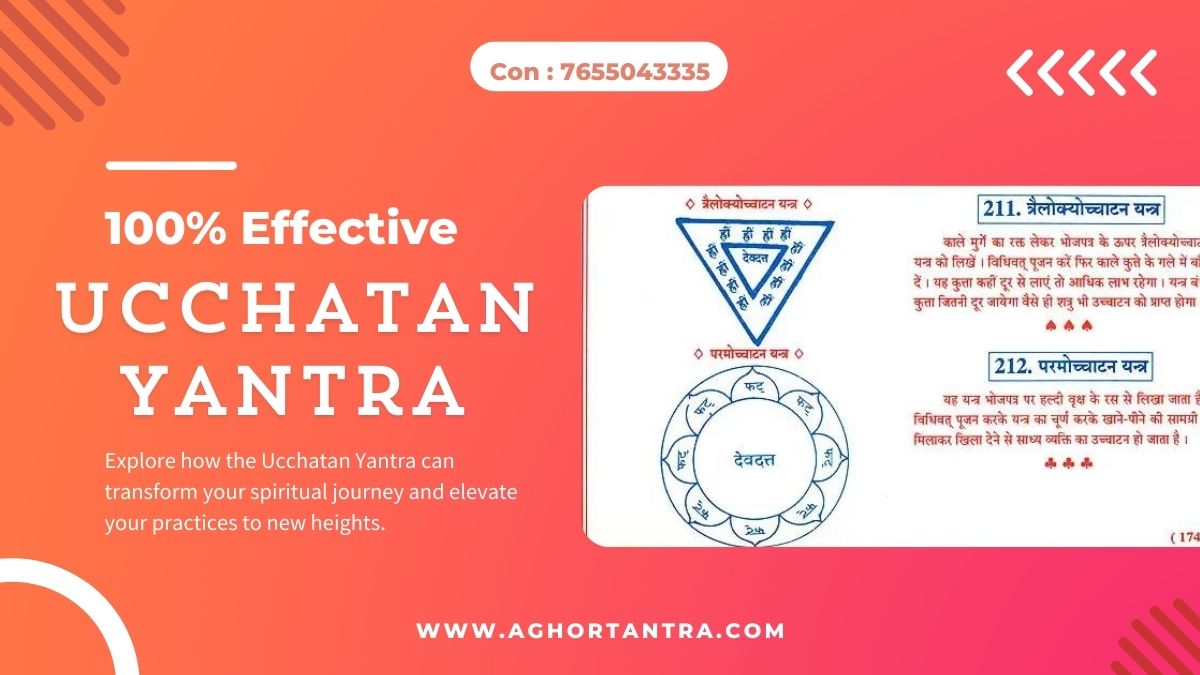 Ucchatan Yantra Prayog