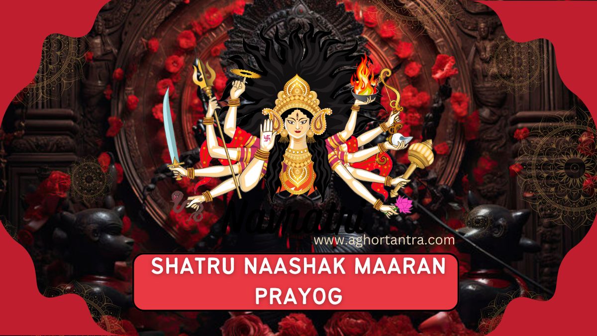 Shatru Naashak Maaran Prayog