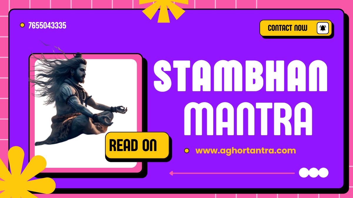 Stambhan Mantra Tantra