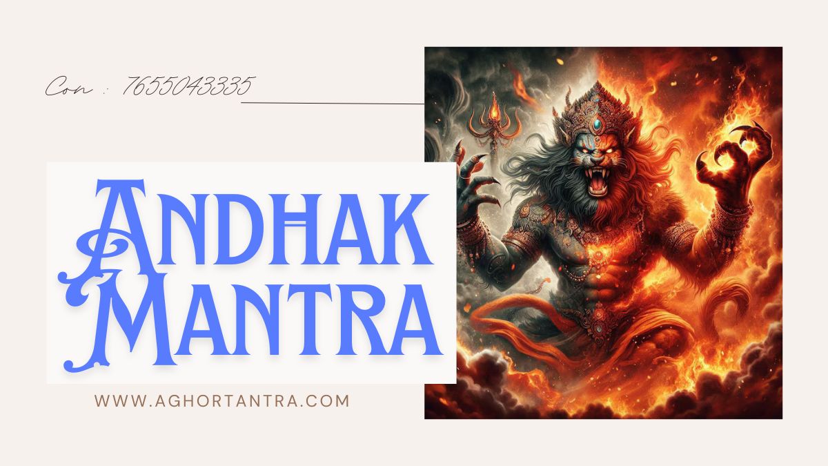 Andhak Mantra