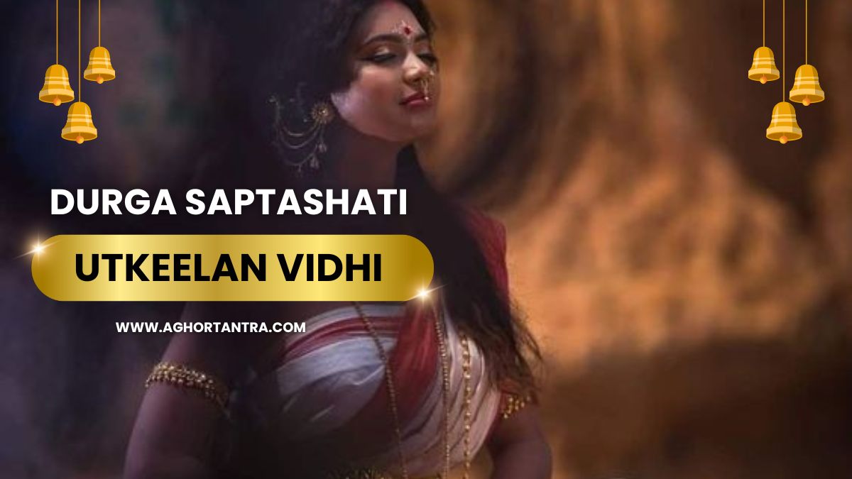 Saptashati Utkeelan Vidhi