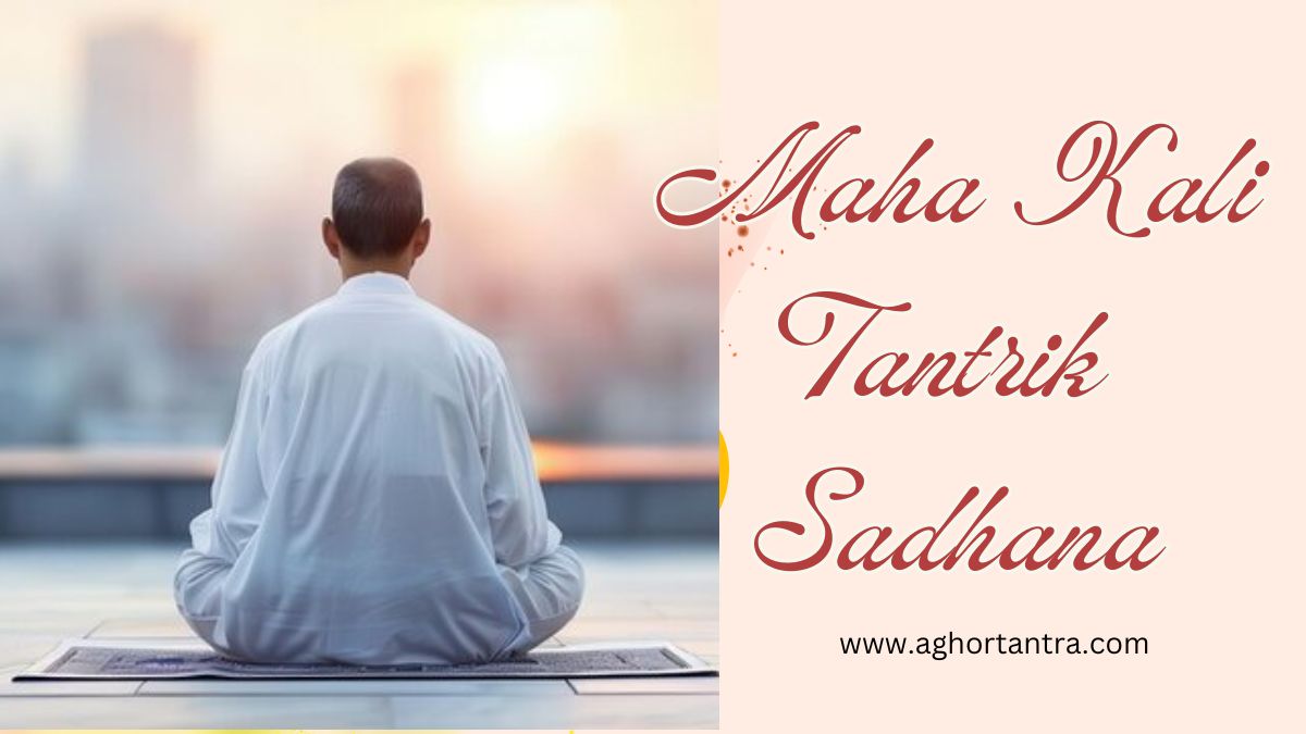 Kali Tantrik Sadhana
