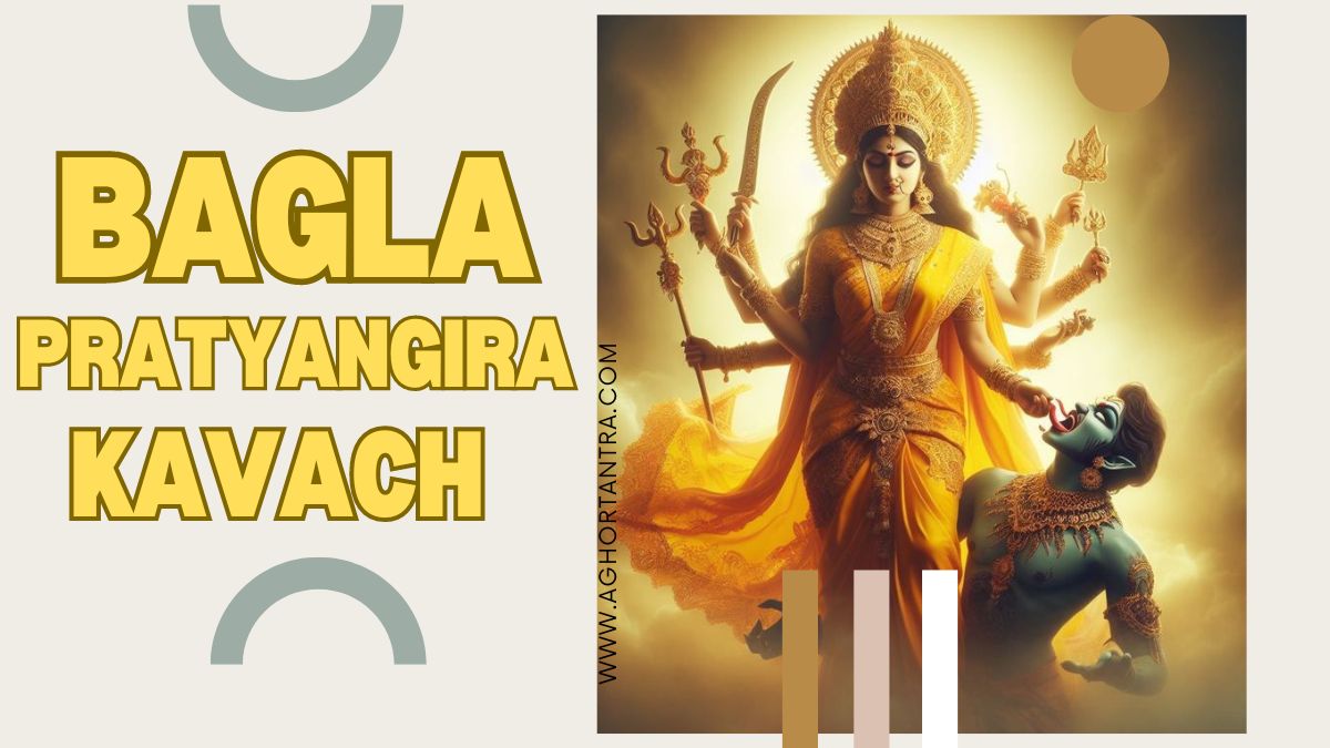 Bagla Pratyangira Kavach