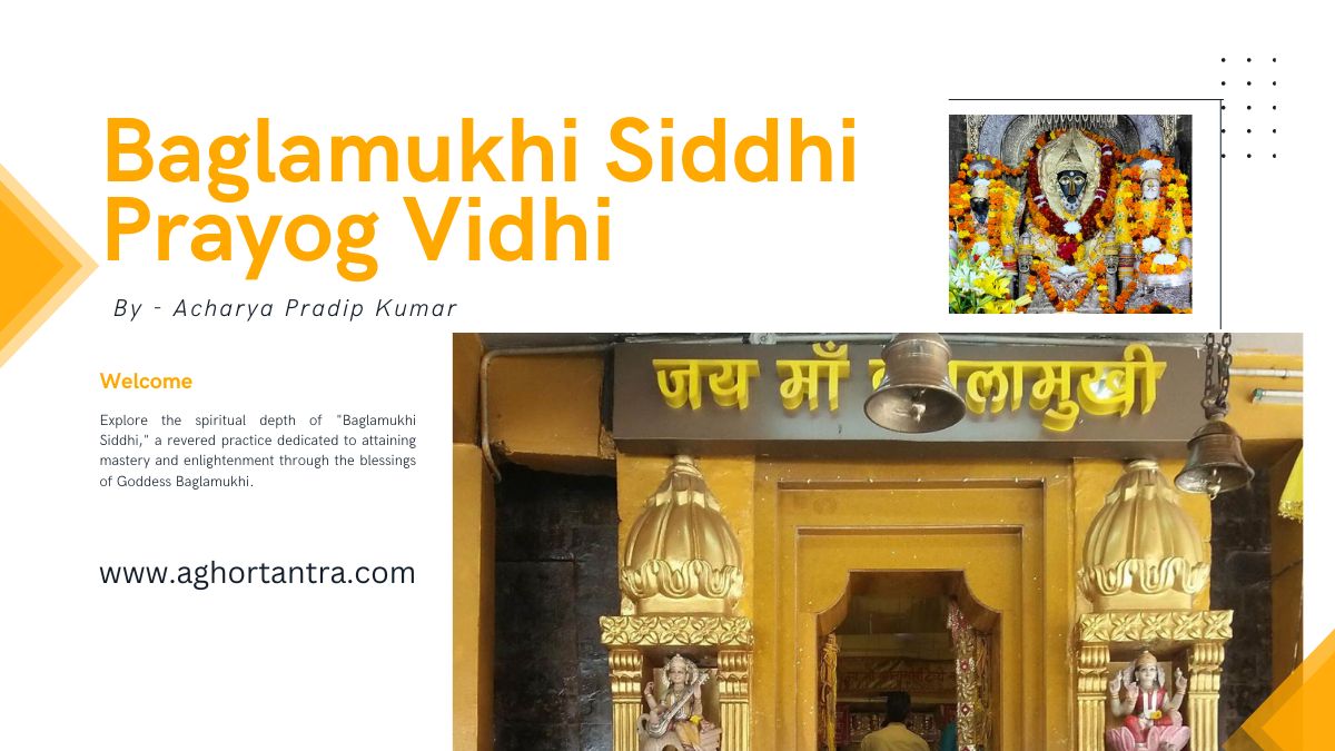 Baglamukhi Siddhi Prayog Vidhi