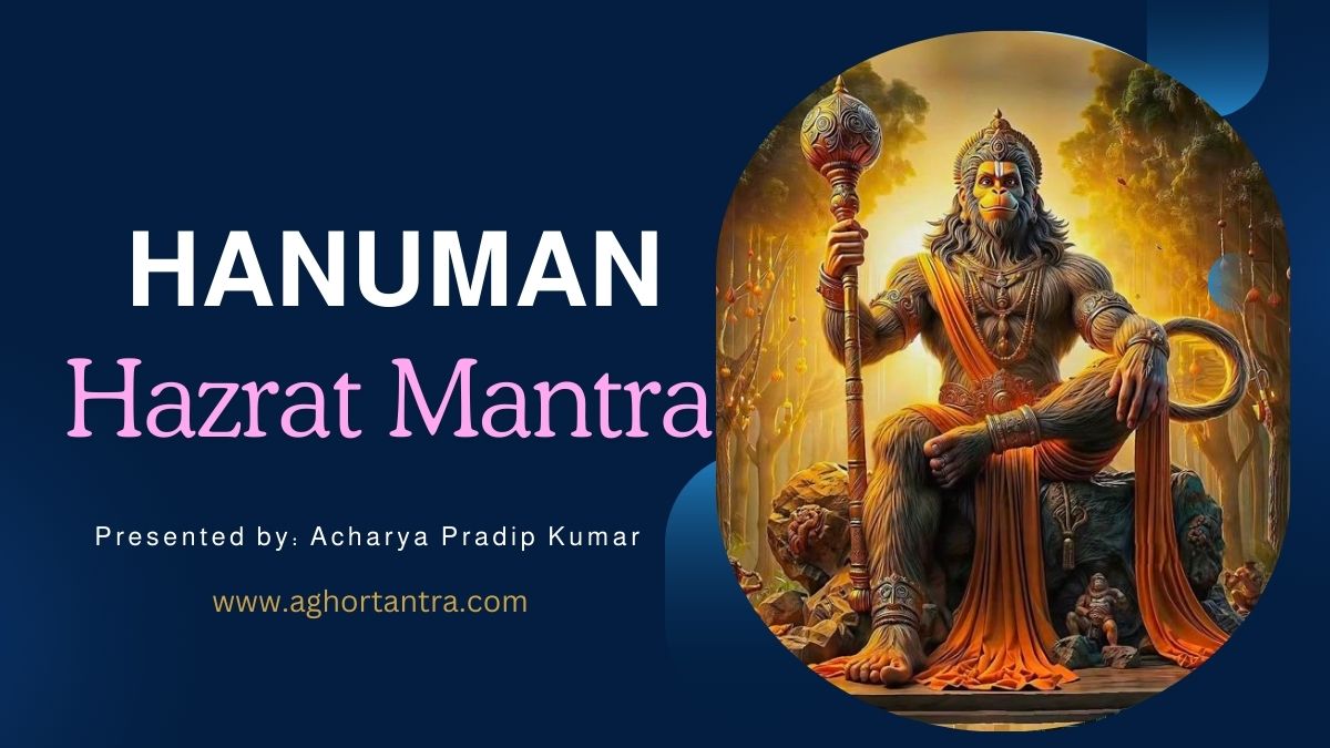 Hanuman Hazrat Mantra